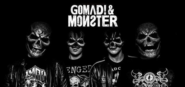 Gomad! & Monster