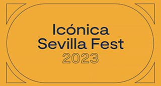 Iconica fest sevilla 2023