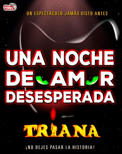 TRIANA, Una noche de amor desesperada en Sevilla