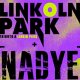 Nadye + Linkoln Park