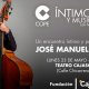 Íntimo y musical. José Manuel Soto