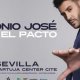 TOUR EL PACTO. Antonio Jose