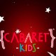Cabaret Festival. Cabaret Kids