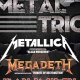 “METAL TRIO”. «666» (Iron Maiden) + «TRIBUTE OF DESTRUCTION» (Megadeth) + «BLACK HORSEMEN» (Metallica)