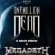 Tributo a Megadeth. One Million Dead