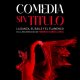 XXIII Bienal de Flamenco. Sevilla 2024.. Comedia sin ttulo. rsula Lpez