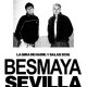 Gira de Besmaya -  La Vida de Nadie,. Besmaya