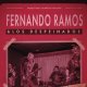 Fernando Ramos & Los Despeinados.