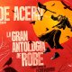 La Gran Antología de Robe – De Acero