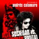 Tributo a Andr�s Calamaro. Alta Suciedad y Honestidad Brutal