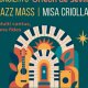Jazz Mass - Misa Criolla. 