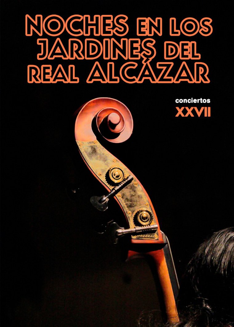 XXVII Noches en los jardines del Real Alc�zar