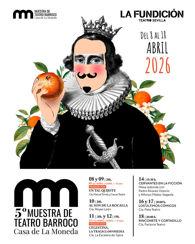 5ª edición de la Muestra de Teatro Barroco Casa de la Moneda