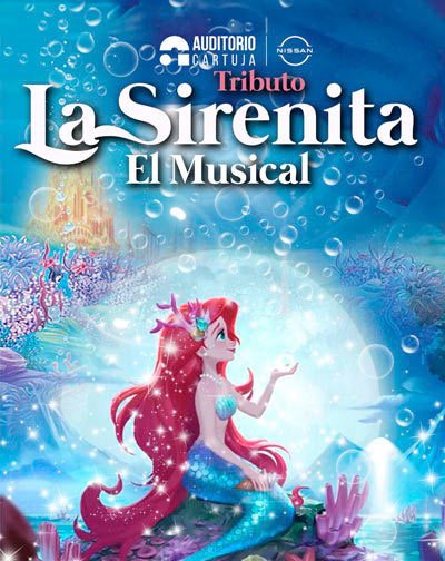 Tributo La Sirenita, El Musical