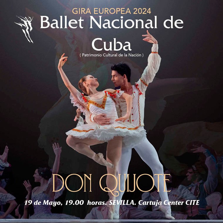 DON QUIJOTE por BALLET NACIONAL DE CUBA en Cartuja Center Cite de ...