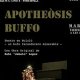 APOTHEOSIS BUFFO