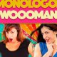 Monólogos Woooman
