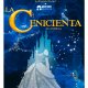 LA CENICIENTA EL MUSICAL
