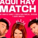 AQU� HAY MATCH