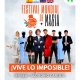 FESTIVAL MUNDIAL DE MAGIA. !VIVE LO IMPOSIBLE!