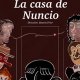 La casa de Nuncio