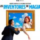 LOS INVENTORES DE MAGIA