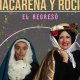 Macarena y Roc�o. El regreso