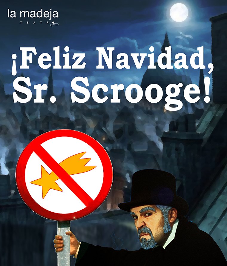 Feliz Navidad, Sr. Scrooge!